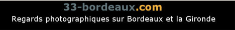 33-bordeaux.com : Bordeaux et la Gironde en photos