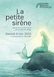 Bordeaux Spectacle La petite Sirène au Musée Mer Mazrine