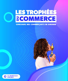 Trophées du Commerce 2026 CCI Bordeaux Gironde
